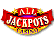 All Jackpots Casino